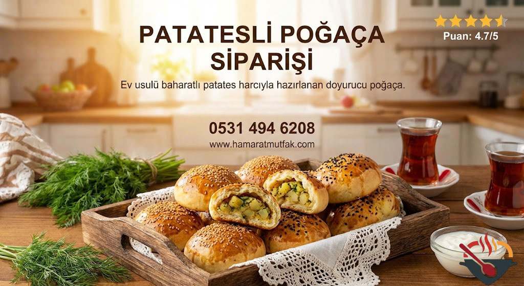 Patatesli Poğaça Siparişi